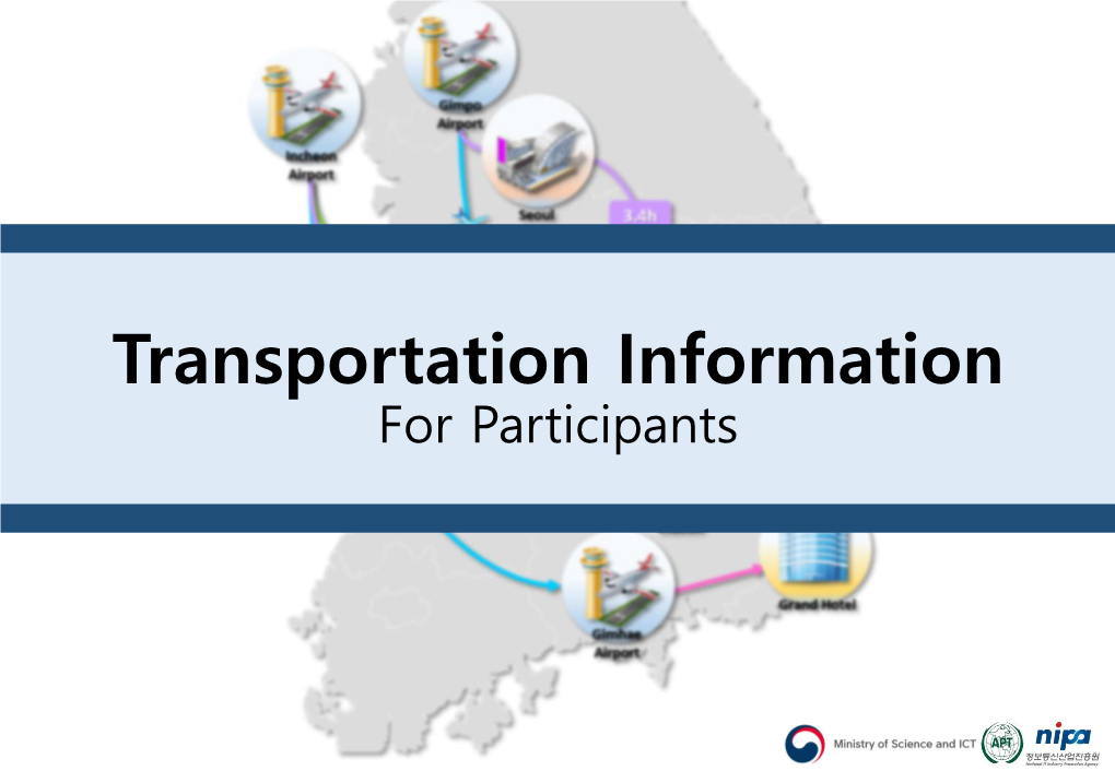 BUSAN (International) Incheon Airport (Domestic) → → Gimhae Airport (Domestic)