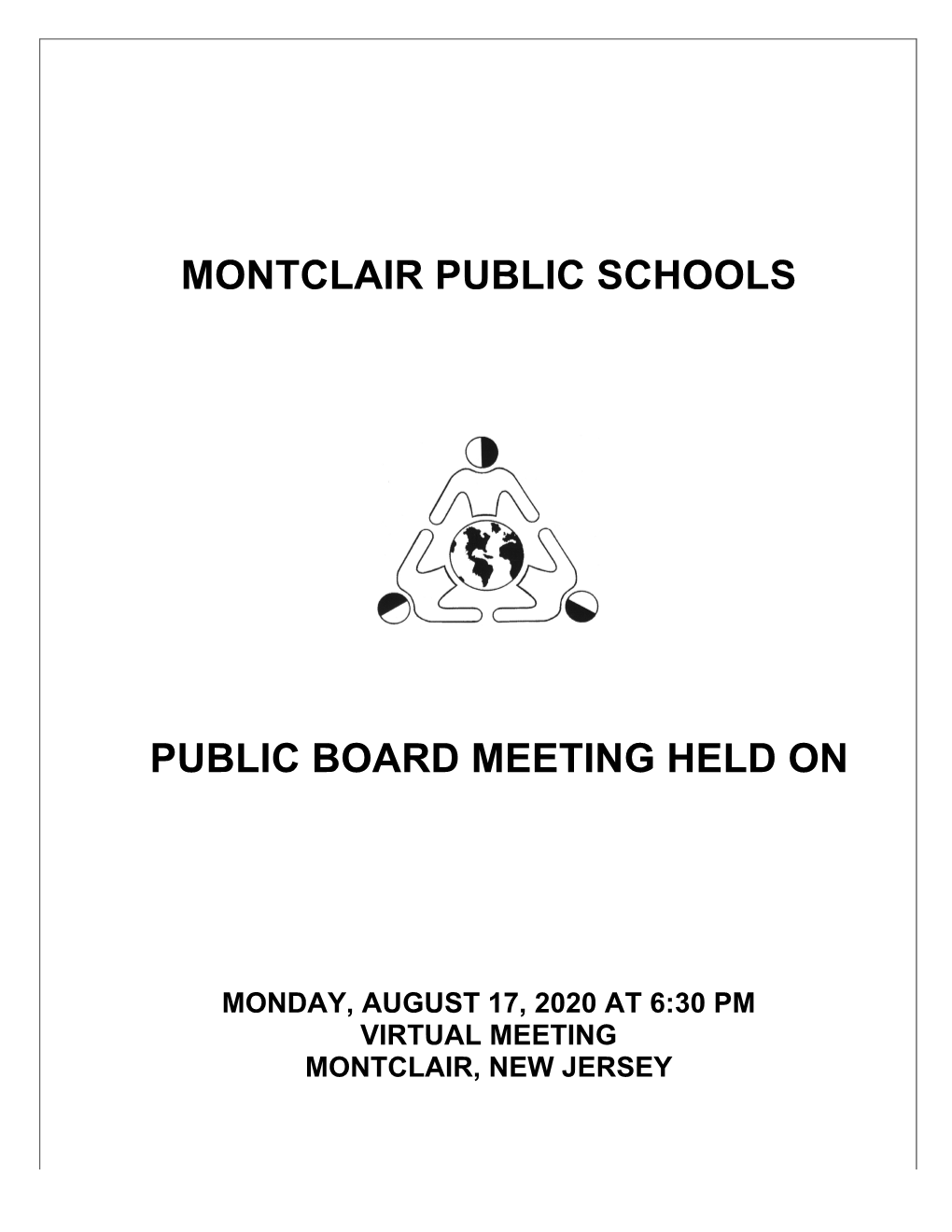 Montclair Public Schools Public Board Meeting Held On