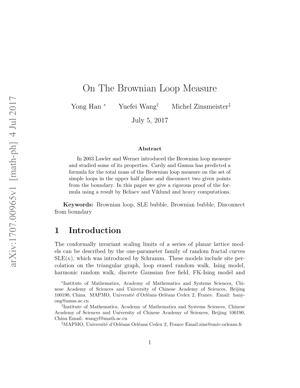 Arxiv:1707.00965V1 [Math-Ph] 4 Jul 2017 on the Brownian Loop Measure