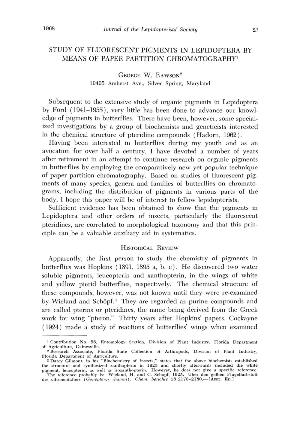 Study of Fluorescent Pigments in Lepidoptera by Means of Paper Partition Chromatography!