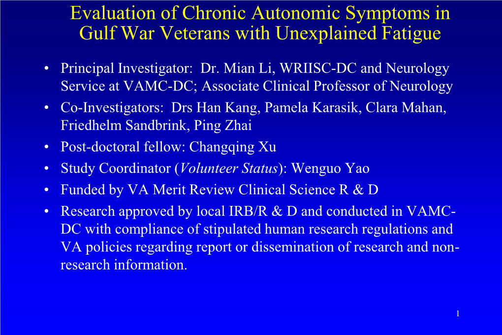 Evaluation of Chronic Autonomic Symptoms in Gulf War Veterans with Unexplained Fatigue