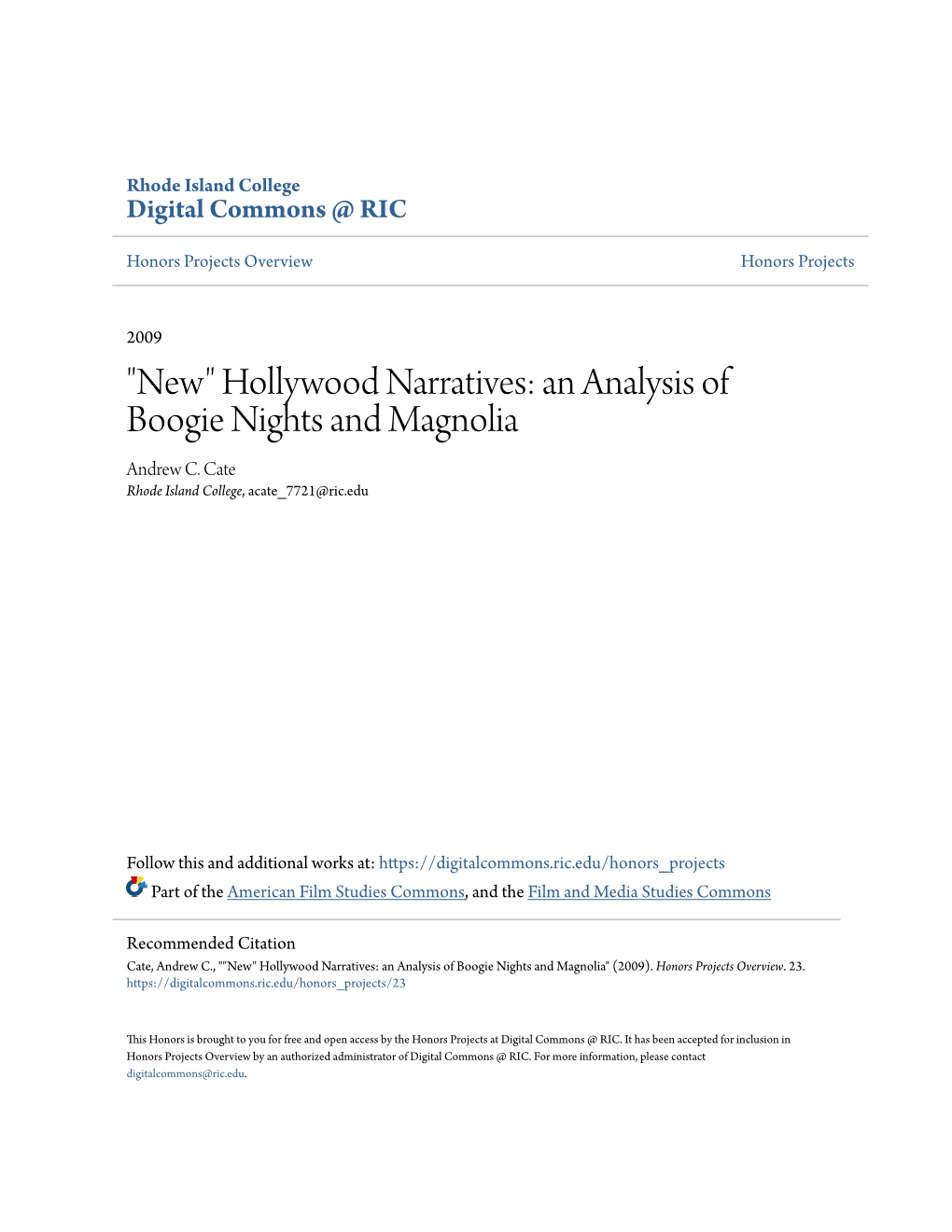 An Analysis of Boogie Nights and Magnolia Andrew C