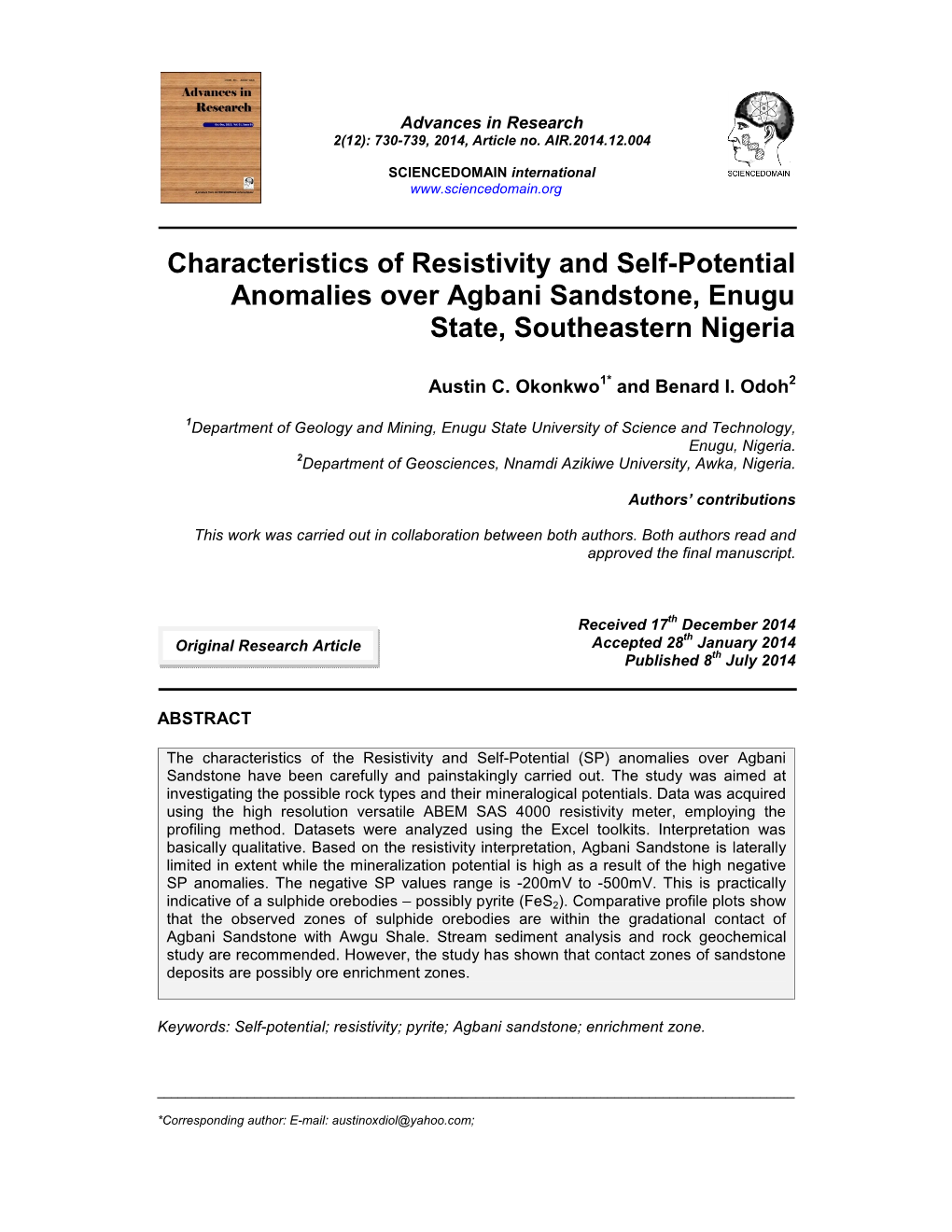 Characteristics of Resistivity and Self-Potential Anomalies Over Agbani Sandstone, Enugu State, Southeastern Nigeria