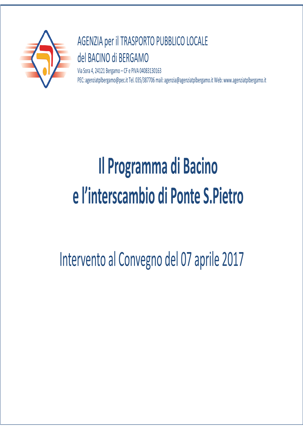 Il Programma Di Bacino E L'interscambio Di Ponte S.Pietro