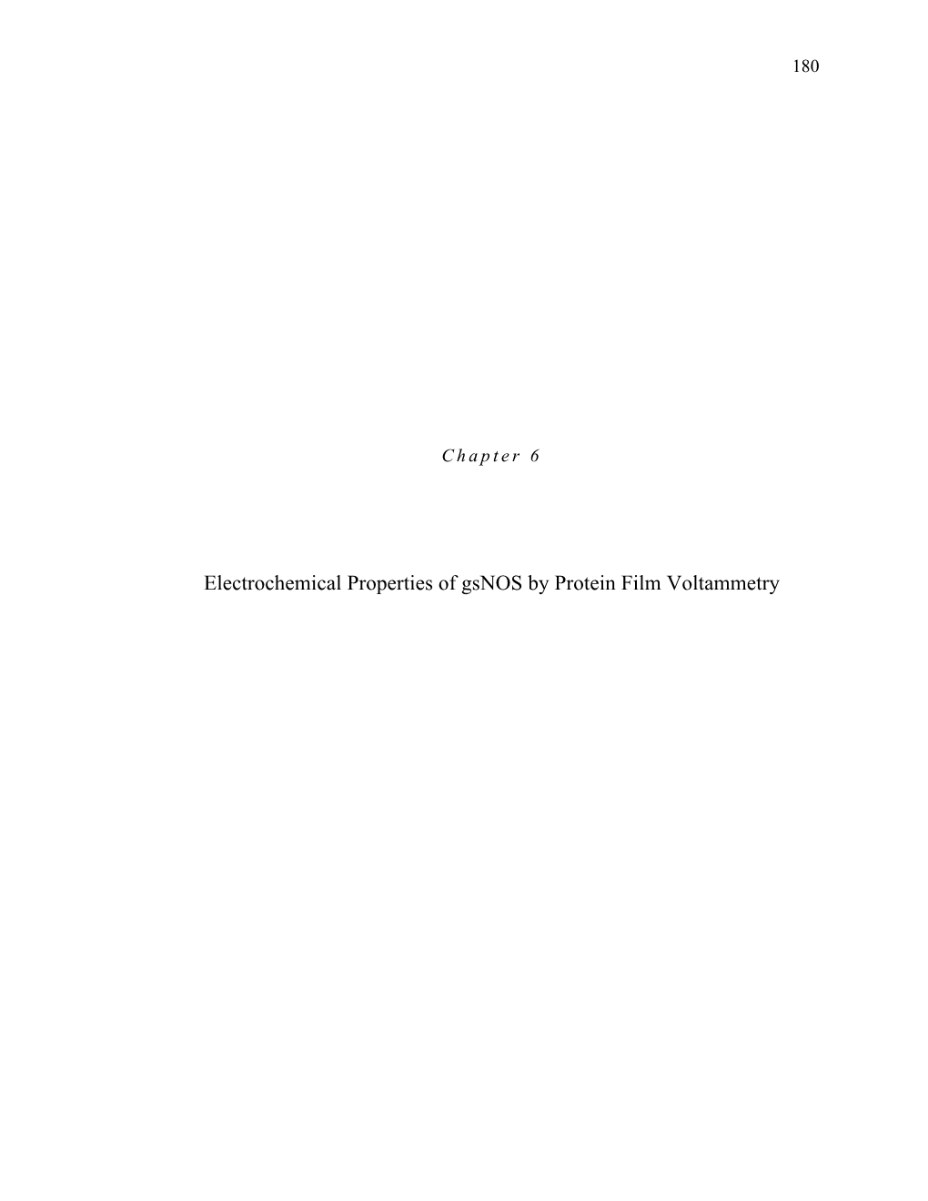 Electrochemical Properties of Gsnos by Protein Film Voltammetry