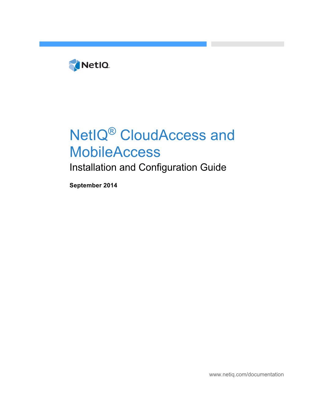 Netiq® Cloudaccess and Mobileaccess Installation and Configuration Guide