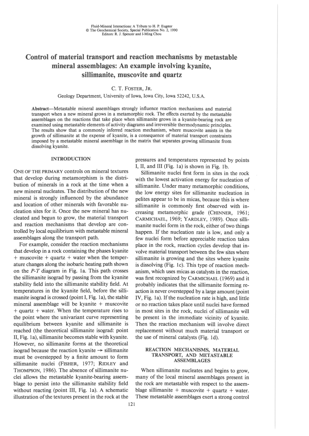 Control of Material Transport and Reaction Mechanisms by Metastable Mineral Assemblages: an Example Involving Kyanite, Sillimanite, Muscovite and Quartz