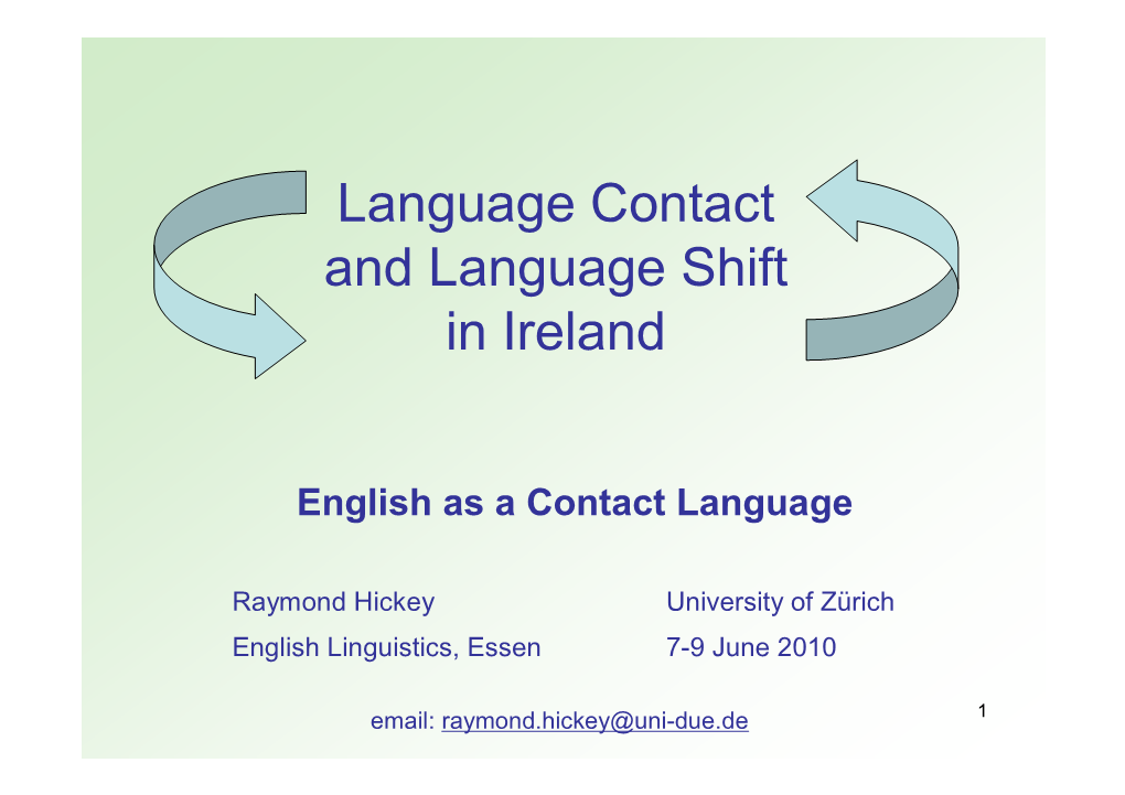 Language Contact and Language Shift in Ireland