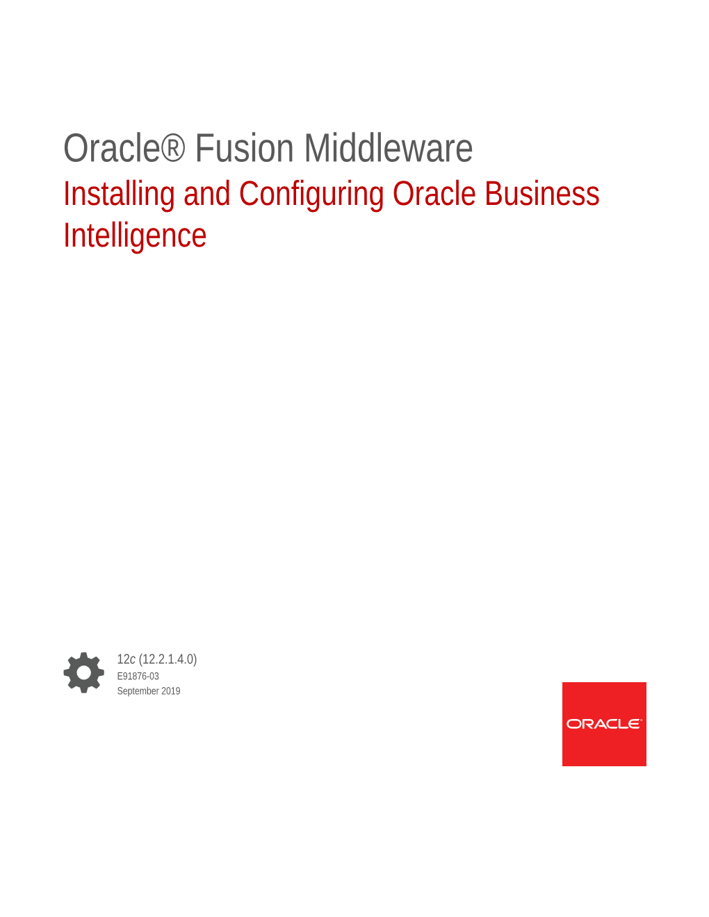 Installing and Configuring Oracle Business Intelligence