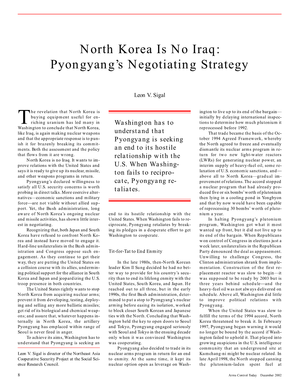 North Korea Is No Iraq: Pyongyang's Negotiating Strategy