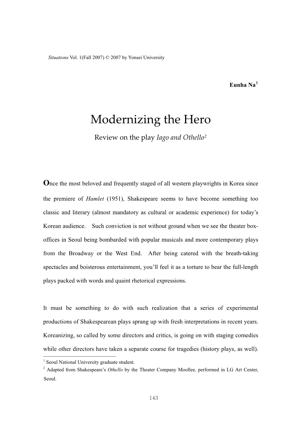 Modernizing the Hero