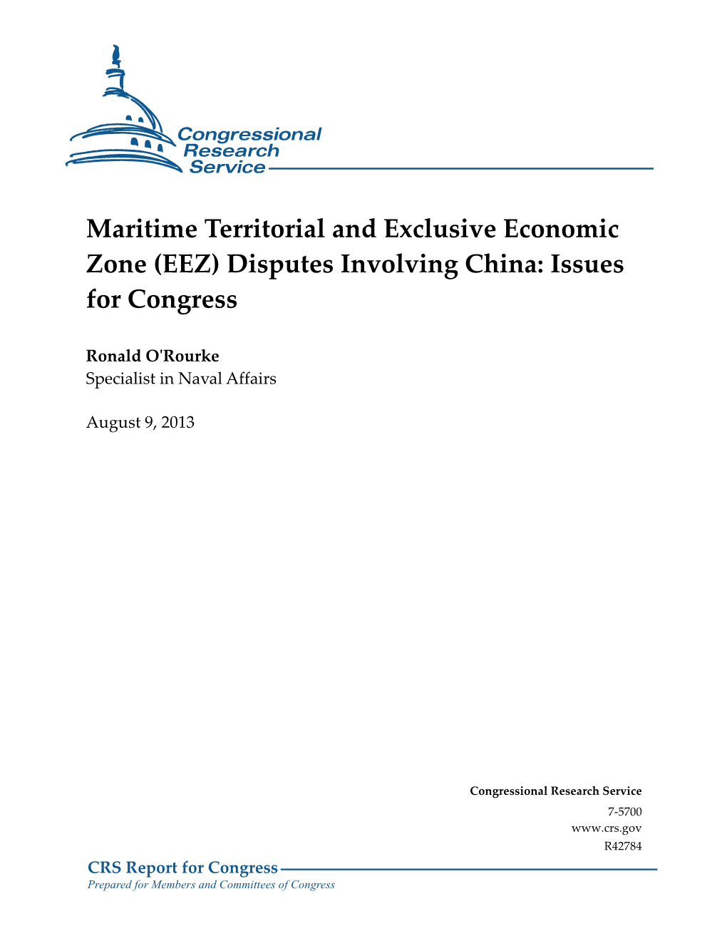 Maritime Territorial and Exclusive Economic Zone (EEZ) Disputes Involving China: Issues for Congress