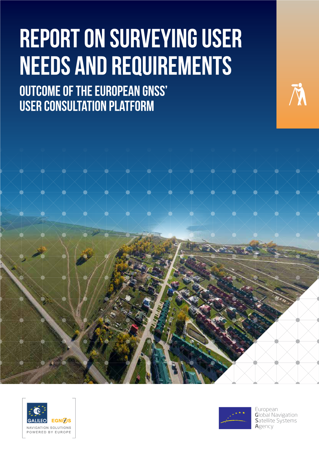 Report on Surveying User Needs and Requirements