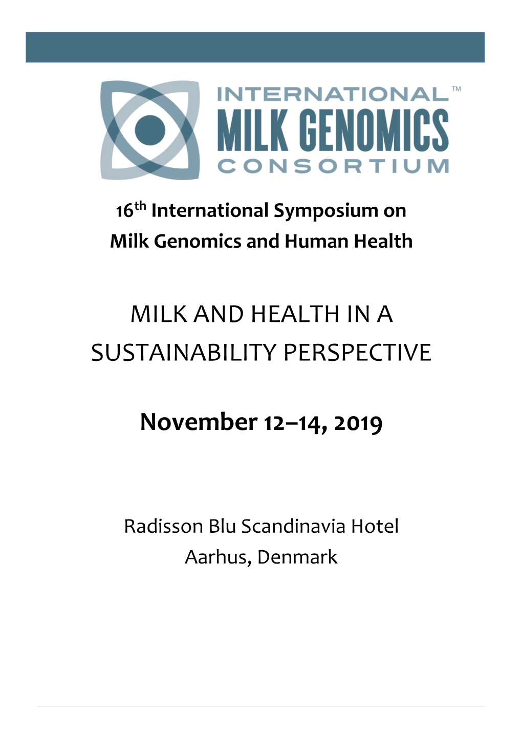 MILK and HEALTH in a SUSTAINABILITY PERSPECTIVE November 12–14, 2019
