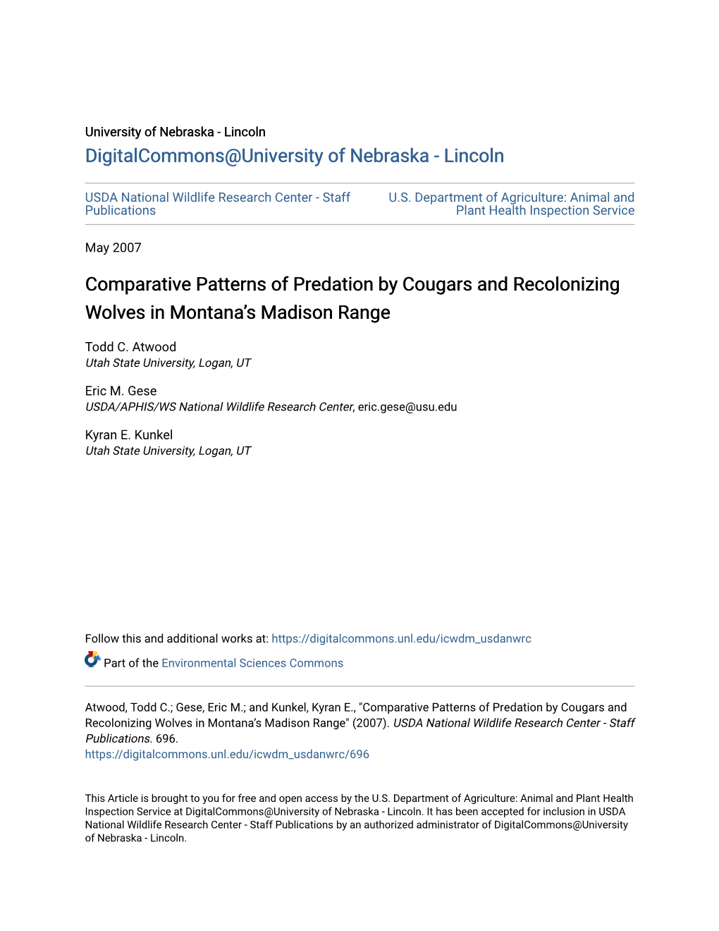 Comparative Patterns of Predation by Cougars and Recolonizing Wolves in Montana’S Madison Range