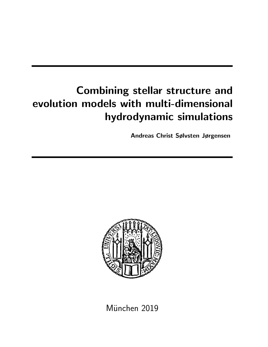 Combining Stellar Structure and Evolution Models with Multi-Dimensional Hydrodynamic Simulations