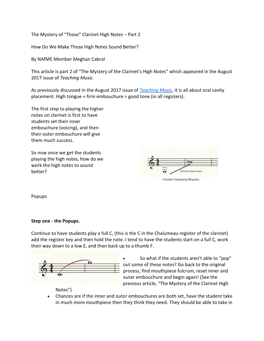 The Mystery of “Those” Clarinet High Notes – Part 2 How Do We Make