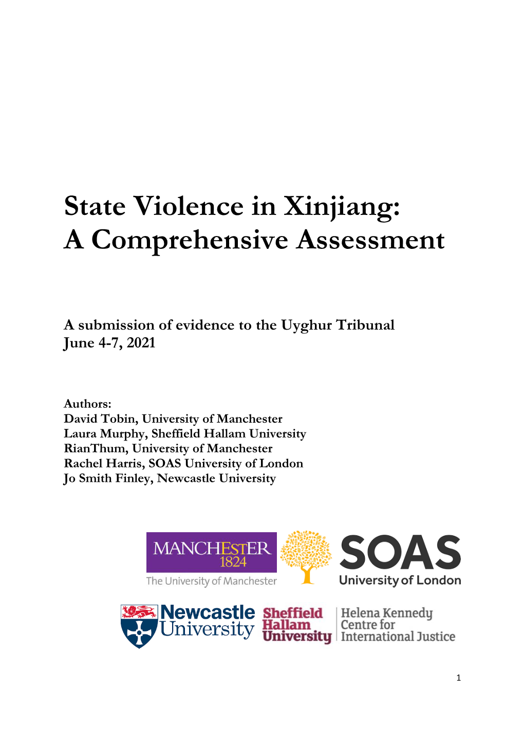 State Violence in Xinjiang: a Comprehensive Assessment