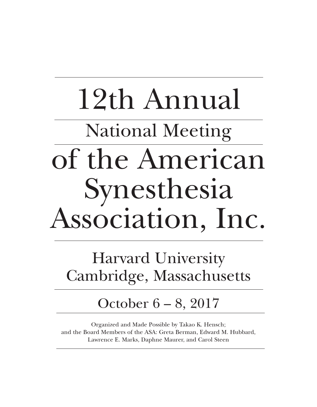 12Th Annual of the American Synesthesia Association, Inc