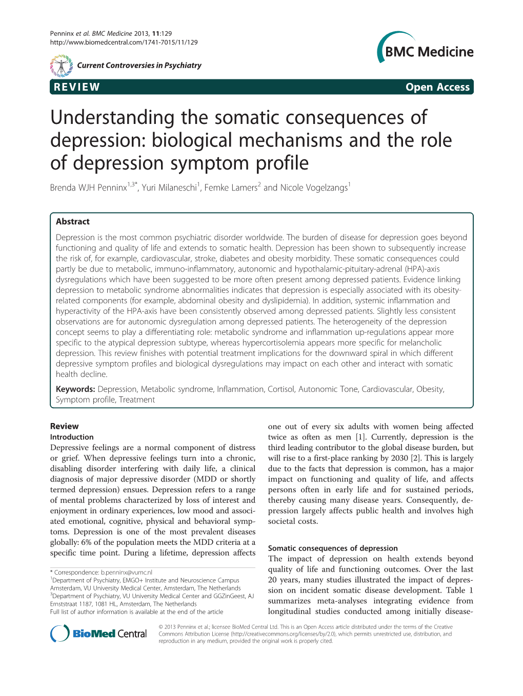 Biological Mechanisms and the Role of Depression Symptom Profile Brenda WJH Penninx1,3*, Yuri Milaneschi1, Femke Lamers2 and Nicole Vogelzangs1