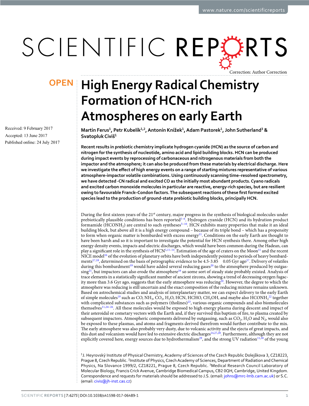 High Energy Radical Chemistry Formation of HCN-Rich