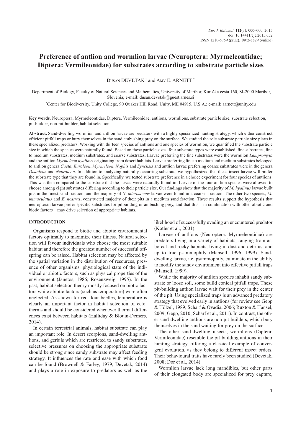 Preference of Antlion and Wormlion Larvae (Neuroptera: Myrmeleontidae; Diptera: Vermileonidae) for Substrates According to Substrate Particle Sizes