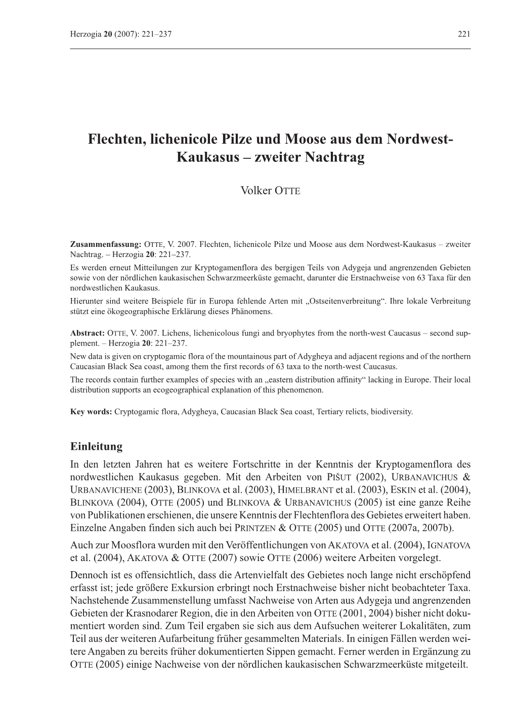 Flechten, Lichenicole Pilze Und Moose Aus Dem Nordwest- Kaukasus – Zweiter Nachtrag