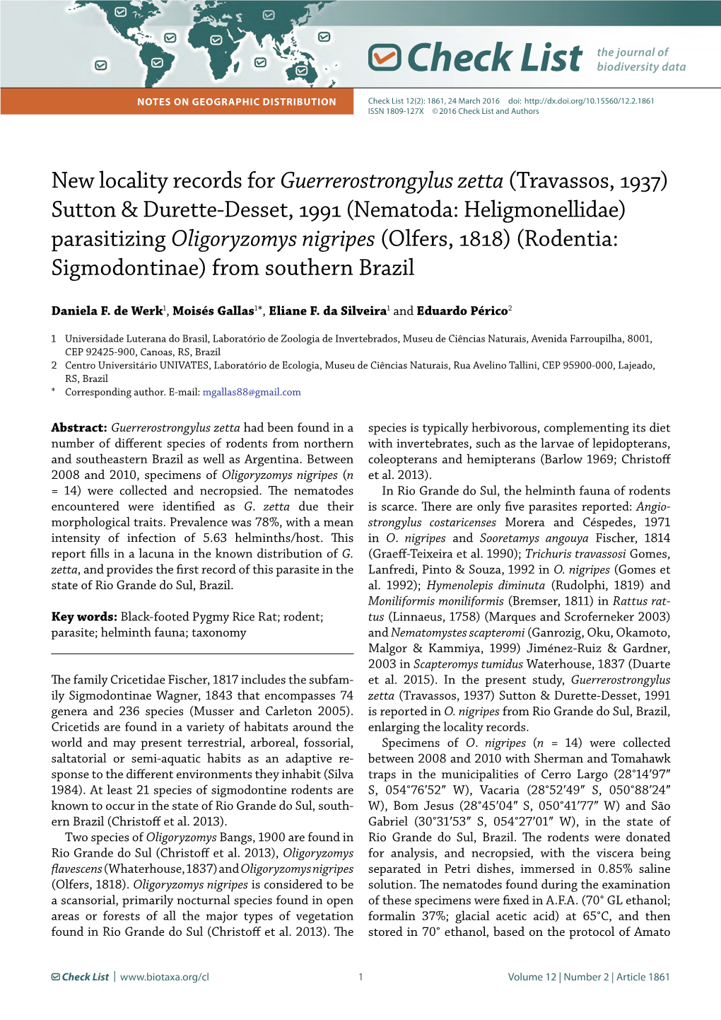 Oligoryzomys Nigripes (Olfers, 1818) (Rodentia: Sigmodontinae) from Southern Brazil