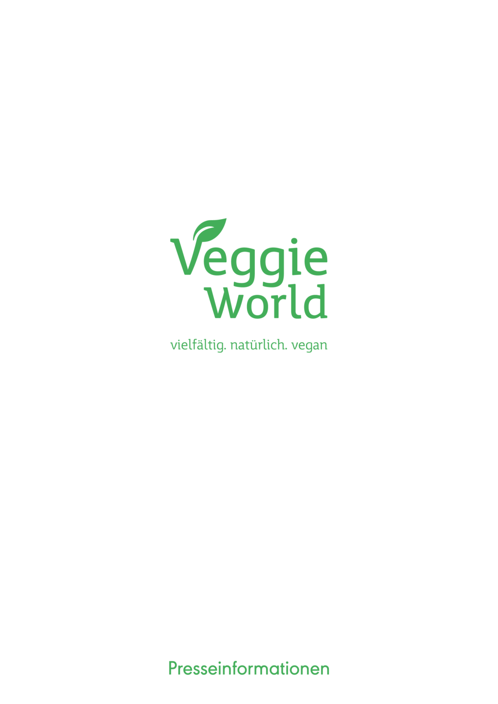 Die Veggieworld, Diesen Trend Durch Ihr Massives Wachstum Eindeutig Nach