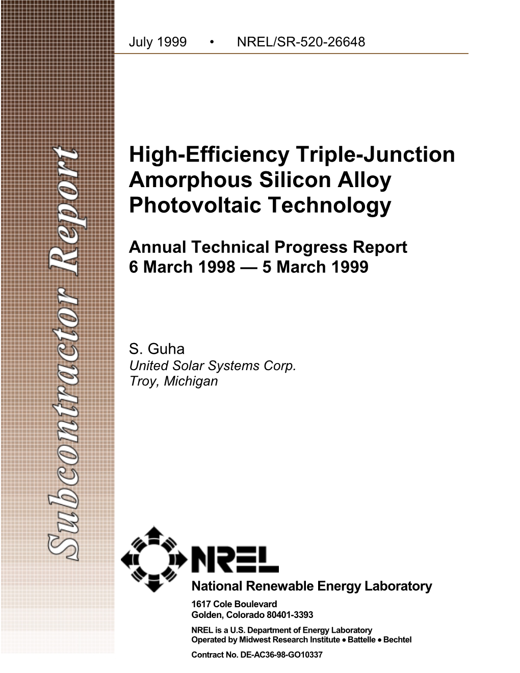 High-Efficiency Triple-Junction Amorphous Silicon Alloy Photovoltaic Technology