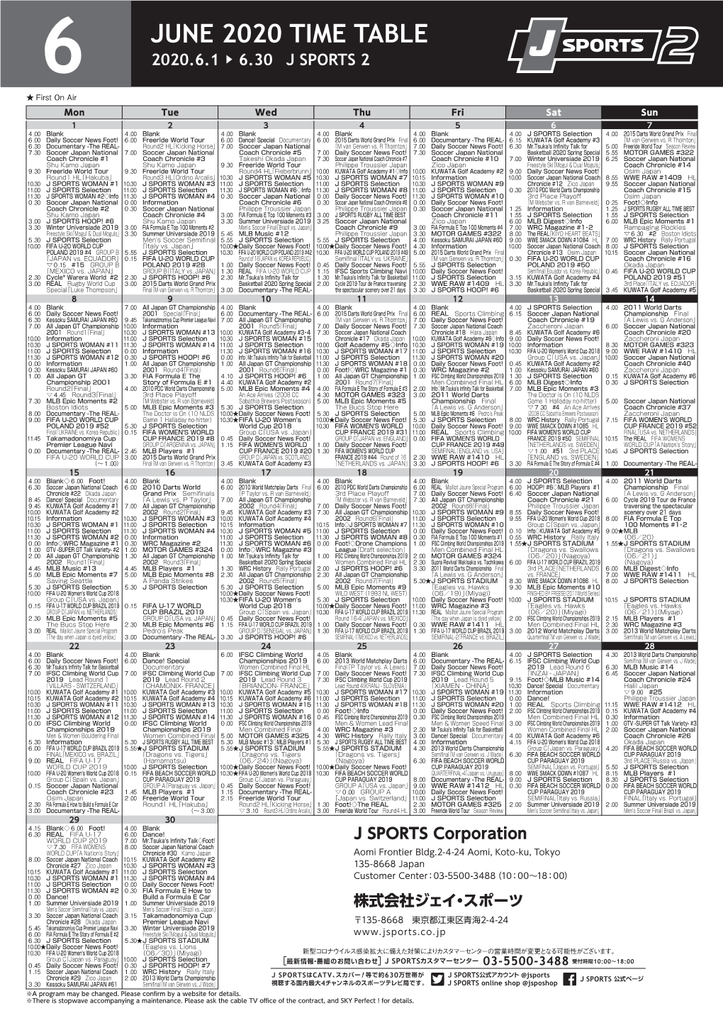 JUNE 2020 TIME TABLE 6 2020.6.1 ▶ 6.30 J SPORTS 2 ★ First on Air