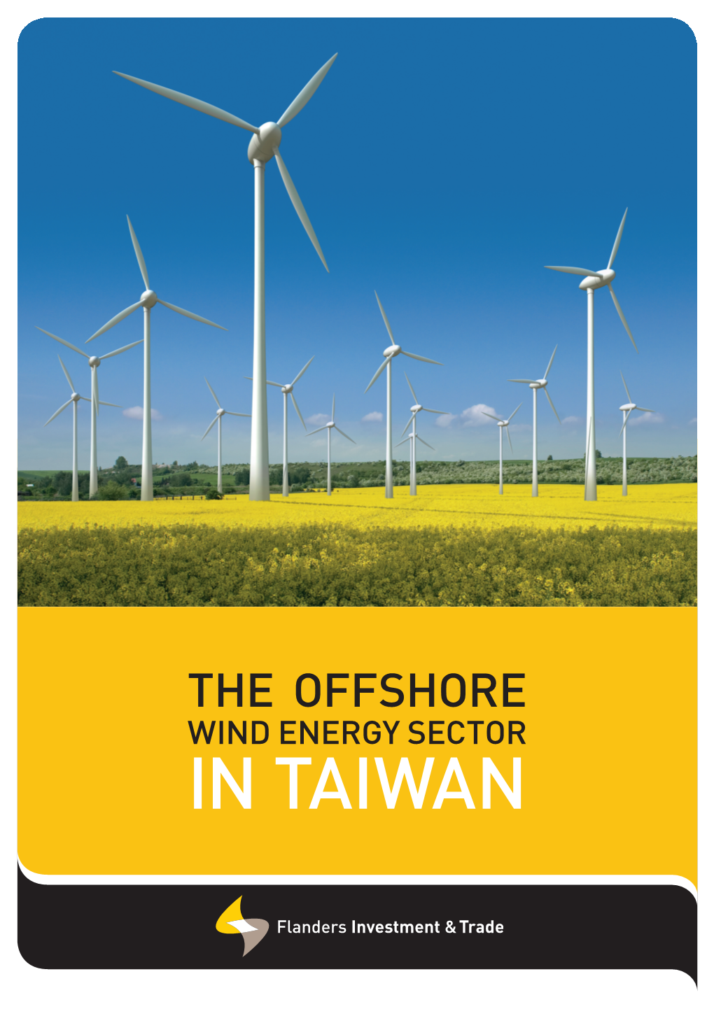 The Offshore Wind Energy Sector in Taiwan