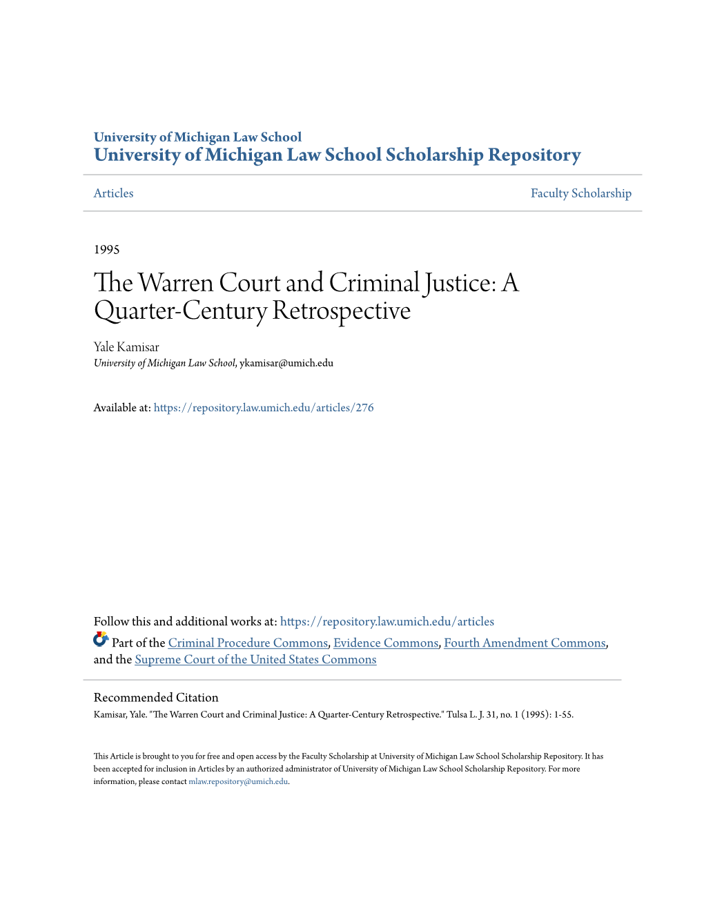 The Warren Court and Criminal Justice: a Quarter-Century Retrospective*