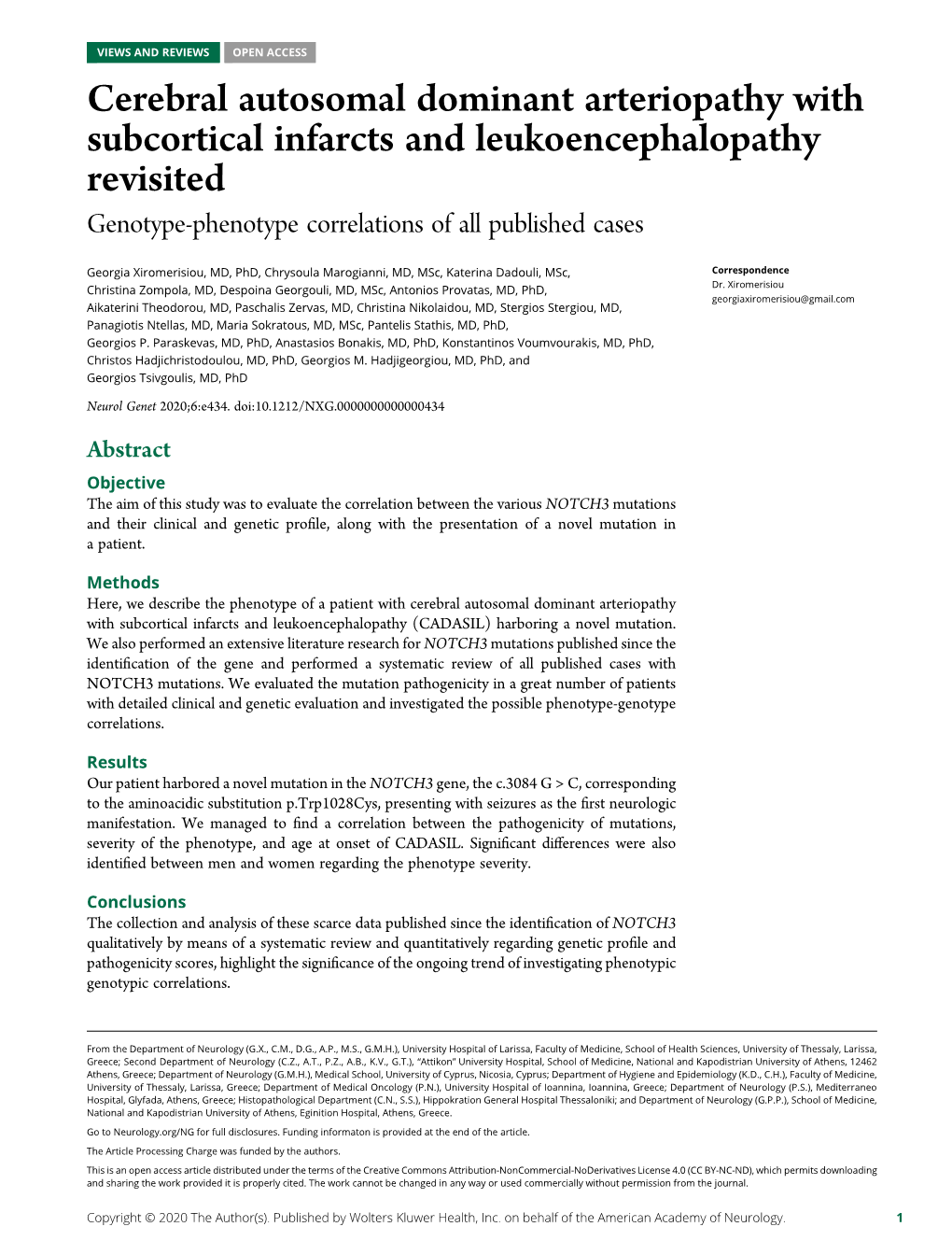 Cerebral Autosomal Dominant Arteriopathy with Subcortical Infarcts and Leukoencephalopathy Revisited Genotype-Phenotype Correlations of All Published Cases