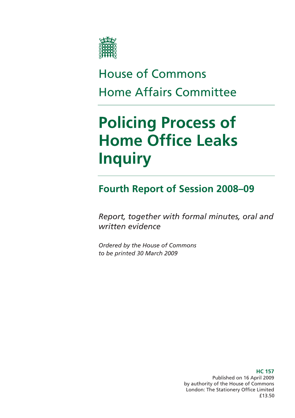 Policing Process of Home Office Leaks Inquiry