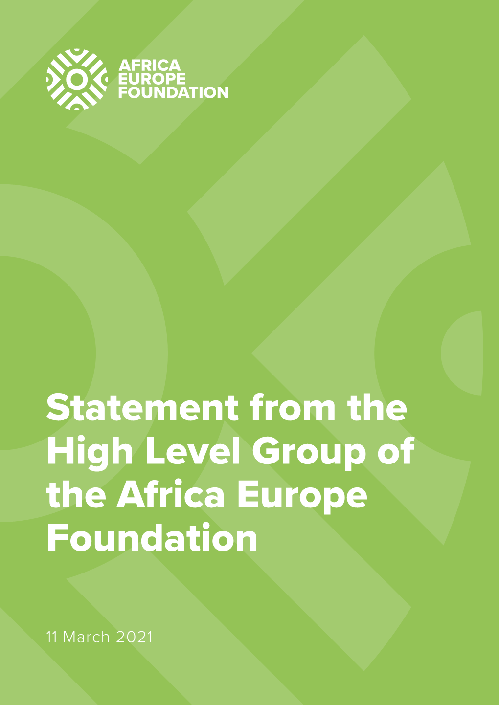 Statement from the High Level Group of the Africa Europe Foundation