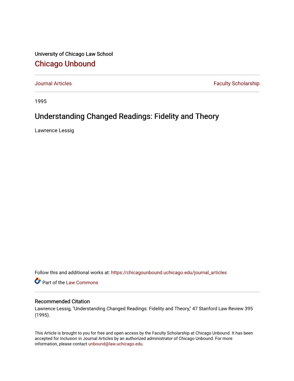 Understanding Changed Readings: Fidelity and Theory