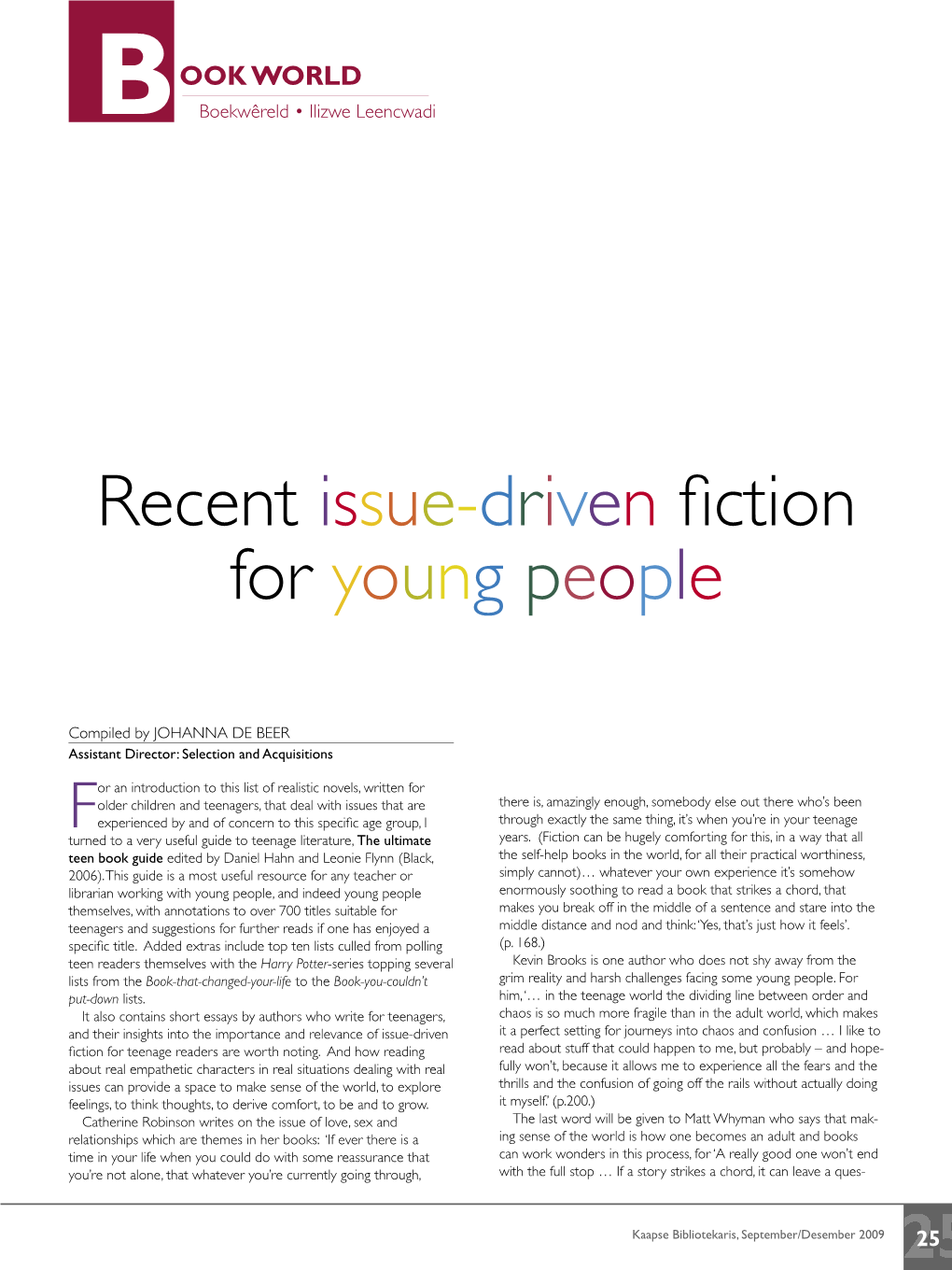 Recent Issue-Driven Fiction for Young People