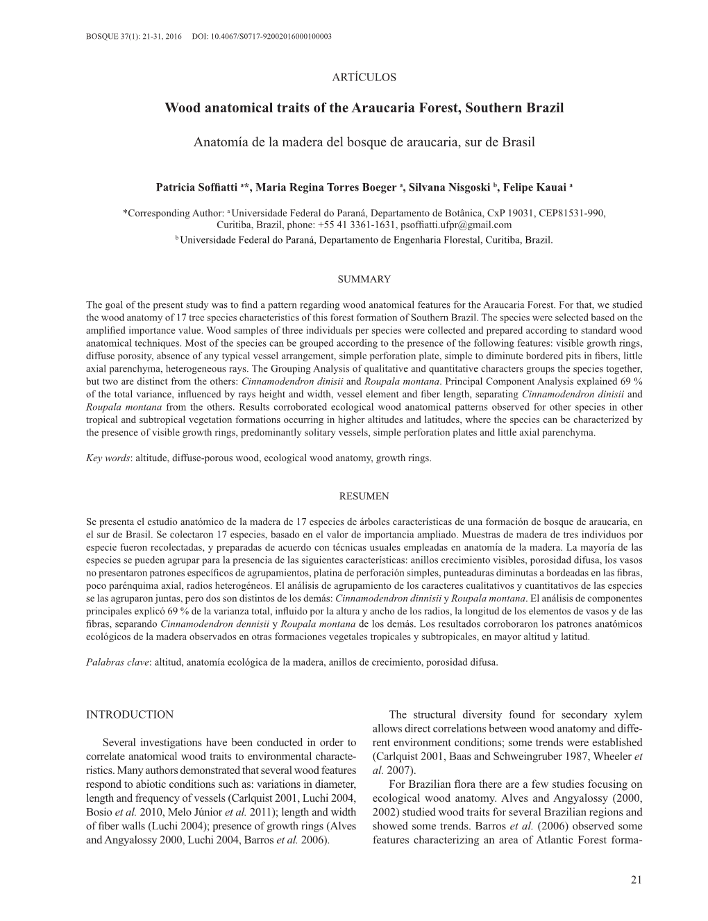 Wood Anatomical Traits of the Araucaria Forest, Southern Brazil Anatomía De La Madera Del Bosque De Araucaria, Sur De Brasil