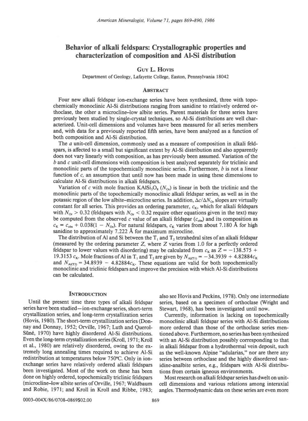 Behavior of Alkali Feldspars:Crystallographic Properties and Characterizutionof Compositionand Al-Si Distribution