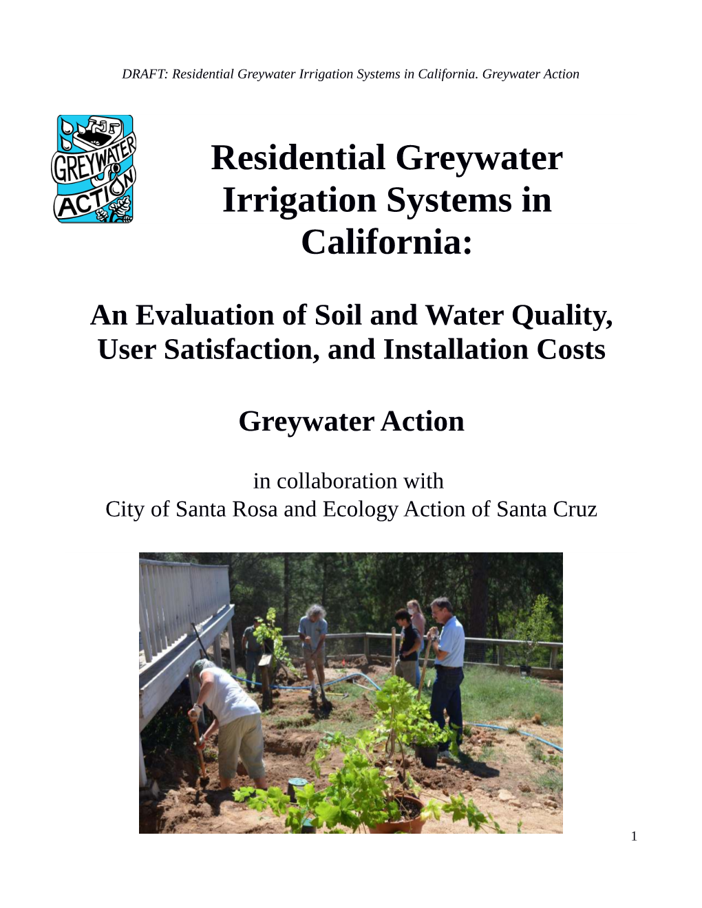 Residential Greywater Irrigation Systems in California