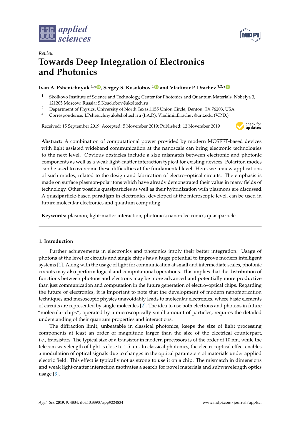 Towards Deep Integration of Electronics and Photonics