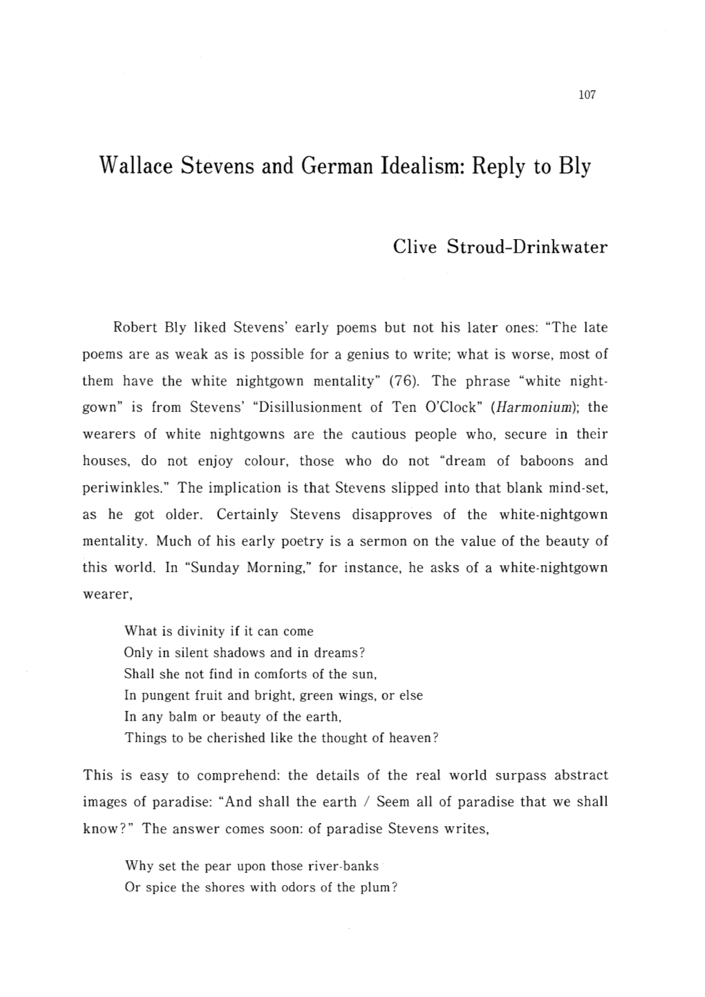 Wallace Stevens and German Idealism: Reply to Bly