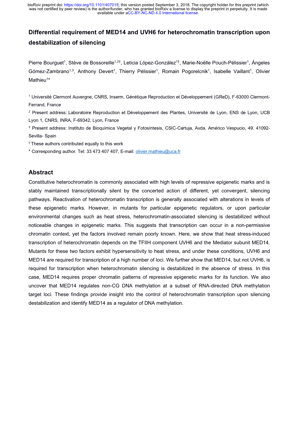 Differential Requirement of MED14 and UVH6 for Heterochromatin Transcription Upon Destabilization of Silencing