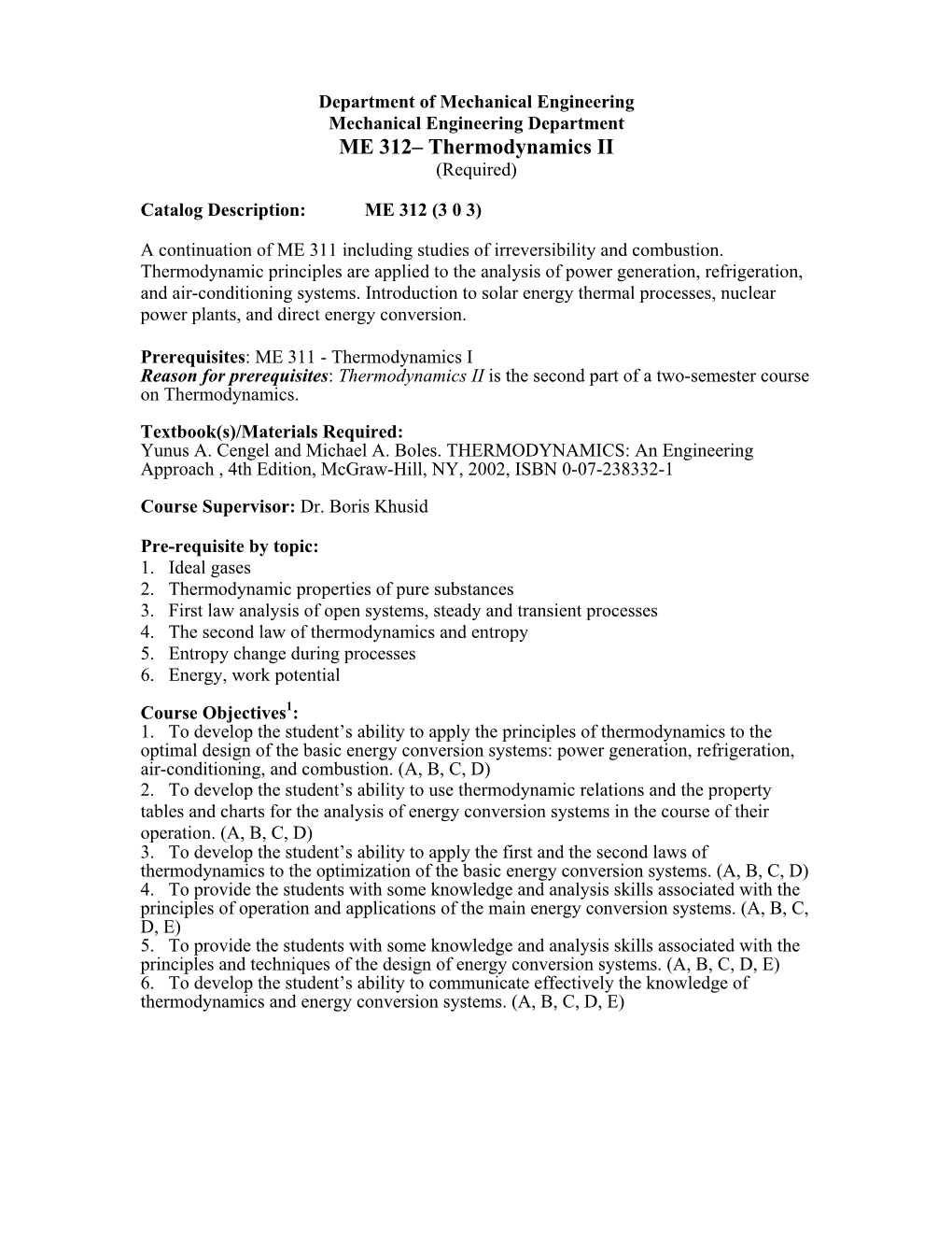 ME 312– Thermodynamics II (Required)