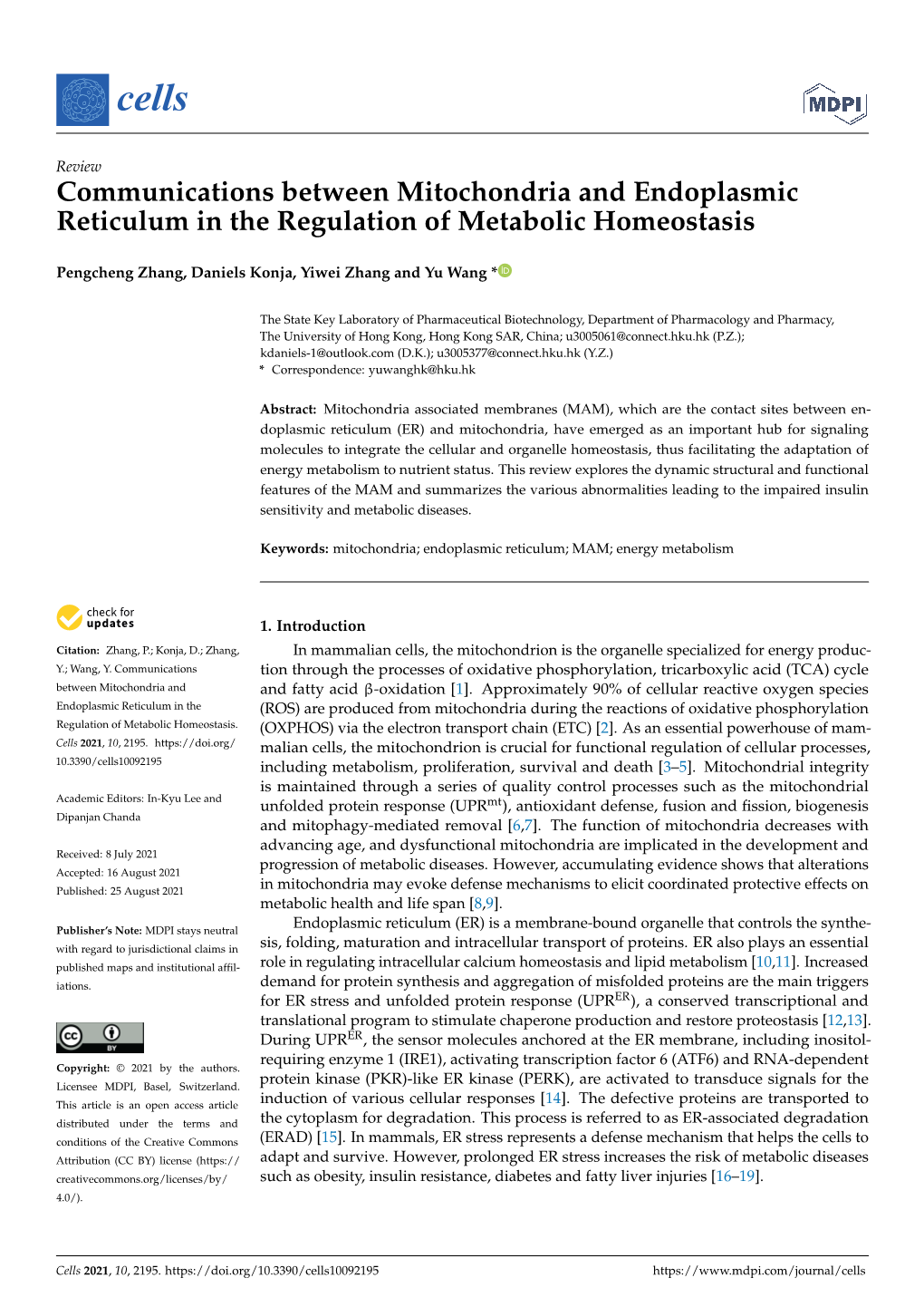 Communications Between Mitochondria and Endoplasmic Reticulum in the Regulation of Metabolic Homeostasis