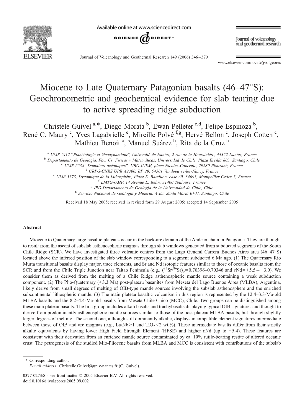 Miocene to Late Quaternary Patagonian Basalts (46–478S): Geochronometric and Geochemical Evidence for Slab Tearing Due to Active Spreading Ridge Subduction