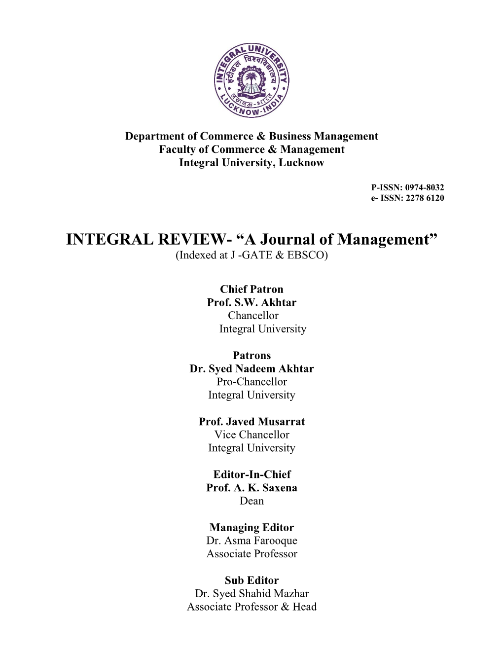 INTEGRAL REVIEW- “A Journal of Management” (Indexed at J -GATE & EBSCO)