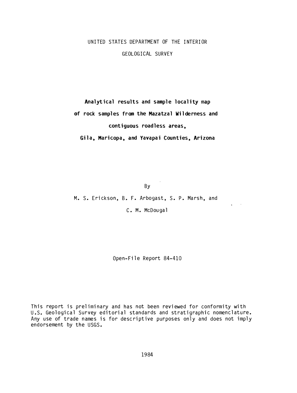 Analytical Results and Sample Locality Map of Rock Samples from the Mazatzal Wilderness and Contiguous Roadless Areas, Gil A, Maricopa, and Yavapal Counties, Arizona