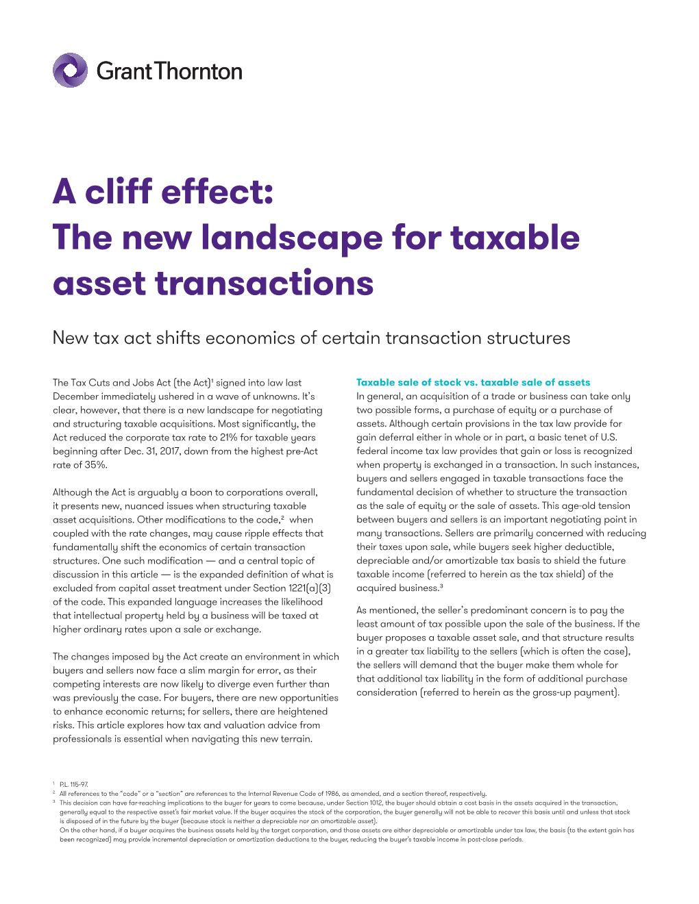 A Cliff Effect: the New Landscape for Taxable Asset Transactions